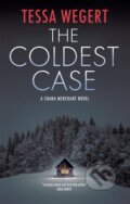 Kniha: The Coldest Case (Tessa Wegert). Severn House, 2024 Kniha: The Coldest Case (Tessa Wegert). Severn House, 2024