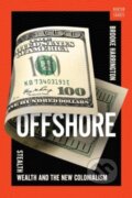 Kniha: Offshore (Brooke Harrington). WW Norton & Co, 2024 Kniha: Offshore (Brooke Harrington). WW Norton & Co, 2024