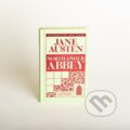 Kniha: Northanger Abbey (Jane Austen). Pan Macmillan, 2024 Kniha: Northanger Abbey (Jane Austen). Pan Macmillan, 2024