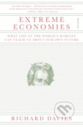 Kniha: Extreme Economies (Richard Davies). Picador, 2021 Kniha: Extreme Economies (Richard Davies). Picador, 2021