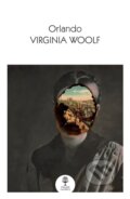 Kniha: Orlando (Virginia Woolf). William Collins, 2021 Kniha: Orlando (Virginia Woolf). William Collins, 2021