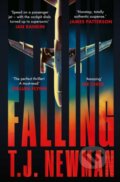 Kniha: Falling (T. J. Newman). Simon & Schuster, 2022 Kniha: Falling (T. J. Newman). Simon & Schuster, 2022