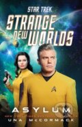 Kniha: Star Trek: Strange New Worlds: Asylum, 2025 Kniha: Star Trek: Strange New Worlds: Asylum, 2025