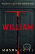 Kniha: William (Mason Coile). Baskerville, 2025 Kniha: William (Mason Coile). Baskerville, 2025