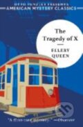 Kniha: Tragedy of X (Ellery Queen). , 2025 Kniha: Tragedy of X (Ellery Queen). , 2025