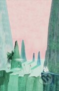 Kniha: Comet in Moominland (Tove Jansson). Sort of Books, 2025 Kniha: Comet in Moominland (Tove Jansson). Sort of Books, 2025