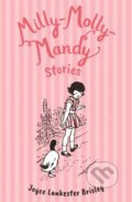 Kniha: Milly-Molly-Mandy Stories (Joyce Lankester Brisley). Pan Macmillan, 2025 Kniha: Milly-Molly-Mandy Stories (Joyce Lankester Brisley). Pan Macmillan, 2025