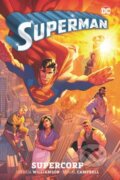 Kniha: Superman Vol. 1: Supercorp (Jamal Campbell a Joshua Williamson). DC Comics, 2024 Kniha: Superman Vol. 1: Supercorp (Jamal Campbell a Joshua Williamson). DC Comics, 2024