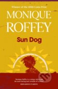 Kniha: Sun Dog (Monique Roffey). Scribner, 2022 Kniha: Sun Dog (Monique Roffey). Scribner, 2022