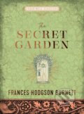 Kniha: The Secret Garden (Frances Hodgson Burnett). Chartwell Books, 2022 Kniha: The Secret Garden (Frances Hodgson Burnett). Chartwell Books, 2022