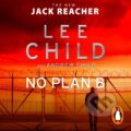 Kniha: No Plan B (Andrew Child a Lee Child). , 2022 Kniha: No Plan B (Andrew Child a Lee Child). , 2022