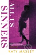 Kniha: All Us Sinners (Katy Massey). Sphere, 2024 Kniha: All Us Sinners (Katy Massey). Sphere, 2024
