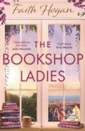 Kniha: The Bookshop Ladies (Faith Hogan). Aria, 2025 Kniha: The Bookshop Ladies (Faith Hogan). Aria, 2025