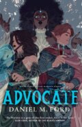 Kniha: Advocate (Daniel M. Ford). Castle Point Books, 2025 Kniha: Advocate (Daniel M. Ford). Castle Point Books, 2025