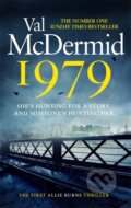 Kniha: 1979 (Val Mcdermid). Sphere, 2021 Kniha: 1979 (Val Mcdermid). Sphere, 2021
