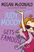 Kniha: Judy Moody Gets Famous! (Megan McDonald). Walker books, 2021 Kniha: Judy Moody Gets Famous! (Megan McDonald). Walker books, 2021