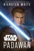 Kniha: Star Wars: Padawan (White Kiersten). Disney Lucasfilm Press, 2023 Kniha: Star Wars: Padawan (White Kiersten). Disney Lucasfilm Press, 2023