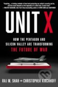 Kniha: Unit X (Christopher Kirchhoff a Raj M. Shah). Scribner, 2024 Kniha: Unit X (Christopher Kirchhoff a Raj M. Shah). Scribner, 2024
