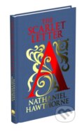 Kniha: The Scarlet Letter (Nathaniel Hawthorne). Arcturus, 2024 Kniha: The Scarlet Letter (Nathaniel Hawthorne). Arcturus, 2024