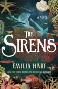 Kniha: Sirens (Emilia Hart). St. Martin's Press, 2025 Kniha: Sirens (Emilia Hart). St. Martin's Press, 2025
