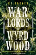 Kniha: Warlords of Wyrdwood, 2025 Kniha: Warlords of Wyrdwood, 2025