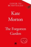 Kniha: The Forgotten Garden (Kate Morton). Pan Books, 2025 Kniha: The Forgotten Garden (Kate Morton). Pan Books, 2025