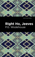 Kniha: Right Ho, Jeeves (P. G. Wodehouse). , 2021 Kniha: Right Ho, Jeeves (P. G. Wodehouse). , 2021