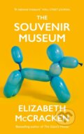 Kniha: The Souvenir Museum (Elizabeth McCracken). Jonathan Cape, 2021 Kniha: The Souvenir Museum (Elizabeth McCracken). Jonathan Cape, 2021