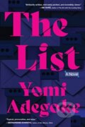 Kniha: The List (Yomi Adegoke). , 2023 Kniha: The List (Yomi Adegoke). , 2023