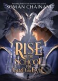 Kniha: Rise of the School for Good and Evil (Soman Chainani). HarperCollins, 2023 Kniha: Rise of the School for Good and Evil (Soman Chainani). HarperCollins, 2023