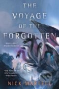 Kniha: The Voyage of the Forgotten (Nick Martell). S&S/Saga Press, 2023 Kniha: The Voyage of the Forgotten (Nick Martell). S&S/Saga Press, 2023