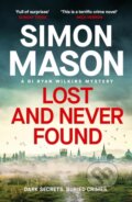 Kniha: Lost and Never Found (Simon Mason). Riverrun, 2024 Kniha: Lost and Never Found (Simon Mason). Riverrun, 2024