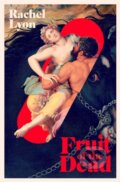 Kniha: Fruit of the Dead, 2024 Kniha: Fruit of the Dead, 2024