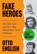 Kniha: Fake Heroes (Otto English). Headline Book, 2024 Kniha: Fake Heroes (Otto English). Headline Book, 2024