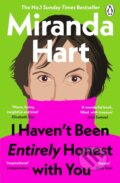 Kniha: I Haven’t Been Entirely Honest with You (Miranda Hart). Penguin Books, 2025 Kniha: I Haven’t Been Entirely Honest with You (Miranda Hart). Penguin Books, 2025