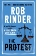 Kniha: The Protest (Rob Rinder). Century, 2025 Kniha: The Protest (Rob Rinder). Century, 2025