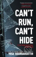 Kniha: Can't Run, Can't Hide (Yrsa Sigurdardottir). Hodder Paperback, 2025 Kniha: Can't Run, Can't Hide (Yrsa Sigurdardottir). Hodder Paperback, 2025