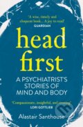 Kniha: Head First (Alastair Santhouse). Atlantic Books, 2022 Kniha: Head First (Alastair Santhouse). Atlantic Books, 2022