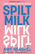 Kniha: Spilt Milk (Amy Beashel). HarperNorth, 2024 Kniha: Spilt Milk (Amy Beashel). HarperNorth, 2024