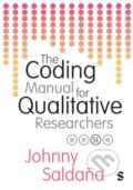 Kniha: The Coding Manual for Qualitative Researchers (Johnny Saldana). Sage Publications, 2025 Kniha: The Coding Manual for Qualitative Researchers (Johnny Saldana). Sage Publications, 2025
