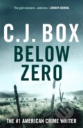 Kniha: Below Zero (C.J. Box). Head of Zeus, 2025 Kniha: Below Zero (C.J. Box). Head of Zeus, 2025