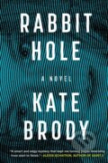 Kniha: Rabbit Hole (Kate Brody). Soho Crime, 2024 Kniha: Rabbit Hole (Kate Brody). Soho Crime, 2024