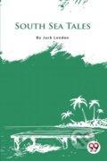 Kniha: South Sea Tales (Jack London). Double 9 Books LLP, 2022 Kniha: South Sea Tales (Jack London). Double 9 Books LLP, 2022