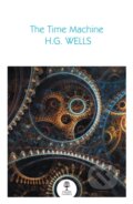 Kniha: The Time Machine (H G Wells). William Collins, 2024 Kniha: The Time Machine (H G Wells). William Collins, 2024