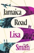 Kniha: Jamaica Road (Lisa Smith). Dialogue, 2025 Kniha: Jamaica Road (Lisa Smith). Dialogue, 2025