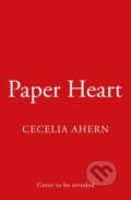 Kniha: Paper Heart (Cecelia Ahern). HarperCollins, 2025 Kniha: Paper Heart (Cecelia Ahern). HarperCollins, 2025