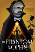 Kniha: The Phantom of the Opera (Gaston Leroux). Aladdin, 2025 Kniha: The Phantom of the Opera (Gaston Leroux). Aladdin, 2025