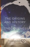 Kniha: The Origins and History of Consciousness (Erich Neumann). Princeton University Press, 2026 Kniha: The Origins and History of Consciousness (Erich Neumann). Princeton University Press, 2026