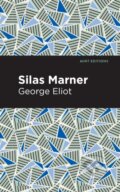 Kniha: Silas Marner (George Eliot). , 2021 Kniha: Silas Marner (George Eliot). , 2021
