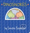 Kniha: Dinosnores (Sandra Boynton). , 2022 Kniha: Dinosnores (Sandra Boynton). , 2022